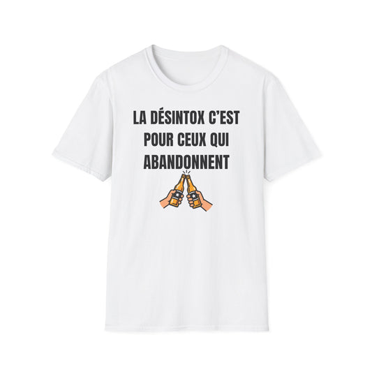 La désintox c'est pour ceux qui abandonnent